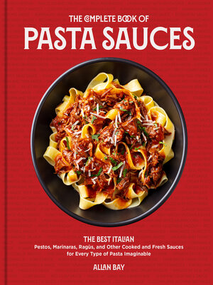 The Complete Book of Pasta Sauces - ebook